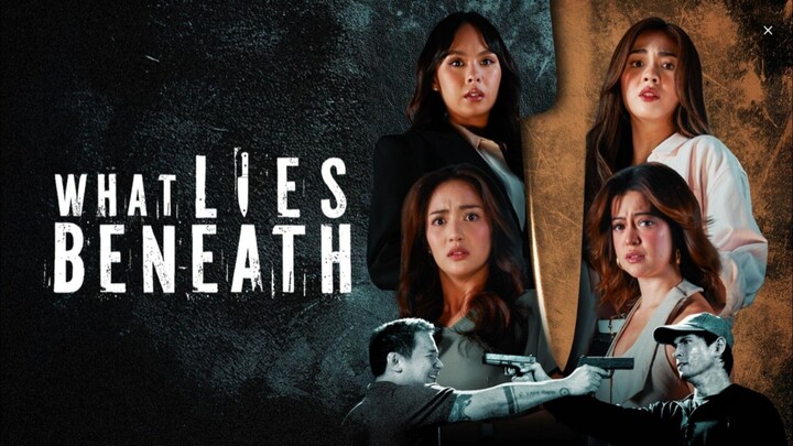 WHAT LIES BENEATH - EPISODE 103