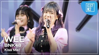 BNK48 Wee - Kiss Me! @ 𝗕𝗡𝗞𝟰𝟴 𝟭𝟲𝘁𝗵 𝗦𝗶𝗻𝗴𝗹𝗲 "𝙆𝙞𝙨𝙨 𝙈𝙚" 𝗥𝗼𝗮𝗱𝘀𝗵𝗼𝘄 𝗠𝗶𝗻𝗶 𝗖𝗼𝗻𝗰𝗲𝗿𝘁 [Fancam 4K 60p] 240317