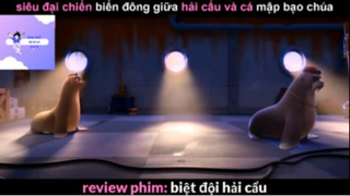 REVIEW PHIM : Biệt đội hải cẩu (p1) #rvphimhoathinh