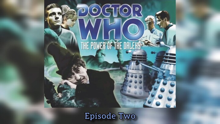 The Power of the Daleks: Episode Two (AUDIO)
