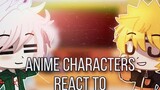 💫||Anime characters react to tik tok||💫||Danganronpa,Naruto||part 2||•RUS•ENG•