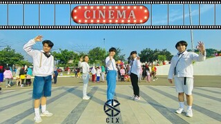 [KPOP IN PUBLIC CHALLENGE] CIX (씨아이엑스) - Cinema Dance Cover by CTIX