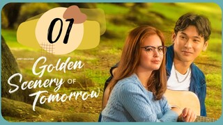 Golden Scenery of Tomorrow - Episode 1