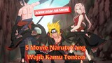 5 Film Layar lebar Naruto yang wajib kamu tonton - Kebanjiran Faktanime