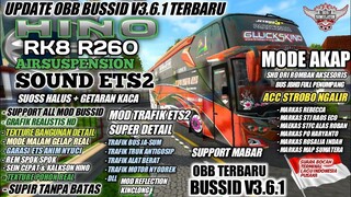 UPDATE OBB BUSSID V3.6.1 SOUND HINO RK8 R260 SUOSS | GRAFIK REALISTIS HD | BUS SIMULATOR INDONESIA