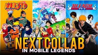 NEXT COLLABORATION IN MOBILE LEGENDS 2022 | MLBB x NARUTO | MLBB x BLEACH | MLBB x ONE PIECE