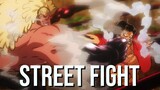 One Piece Stampede AMV - Street Fight