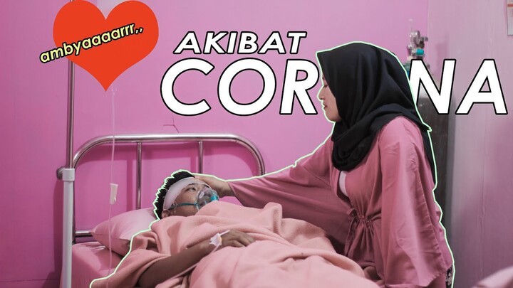 CORONA - Cobaan Cinta Jadi Merana (Film Pendek)