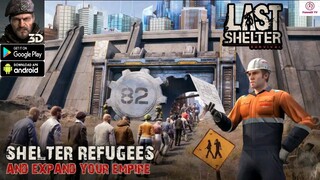Last Shelter 3D Gameplay - Strategy Game Android