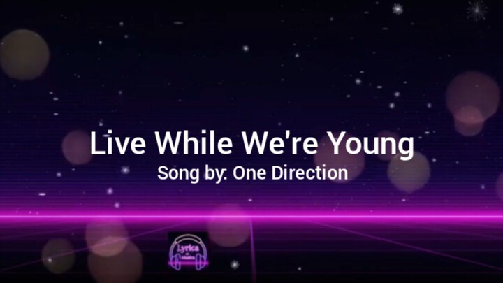 Live While We're Young (Lyrics) - One Direction (alight motion edit slowed)