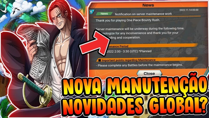 NOVA MANUTENÇÃO CONFIRMADA E NOVO MODO EM BREVE NO GLOBAL ?【One Piece Bounty Rush】