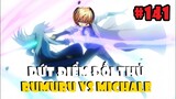 Rimuru vs Michael - Dứt Điểm Đối Thủ - Tóm Tắt Tensei Slime Tập 141