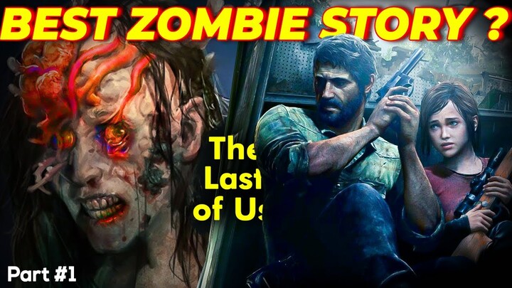 The Last of Us Explored - Part 1 | Zombie Game Story Explained ?