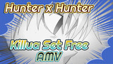Hunter x Hunter - Killua AMV (Set Free)