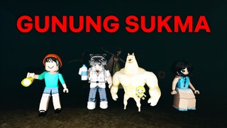 Mendaki gunung Sukma, gunung yg penuh horror👻
