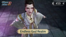 Endless God Realm Episode 59 Sub Indo