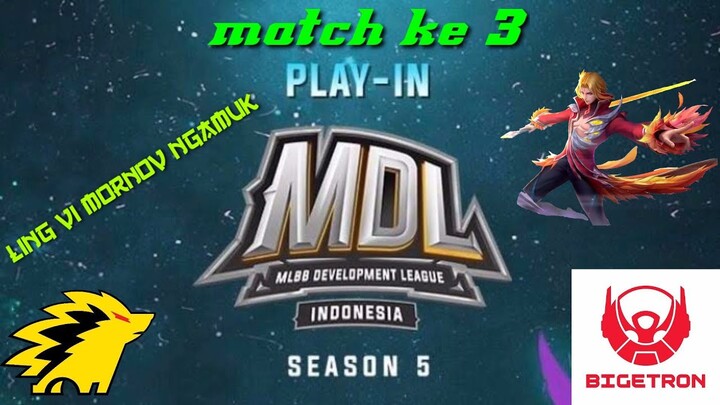 ONIC PRODIGY VS BIGETRON BETA MATCH KE 3 || MDL 🆔 SEASON 5