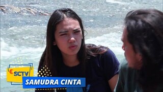 Cinta Gemes Sama Bucin yang Lagi Kesel | Samudra Cinta - Episode 444