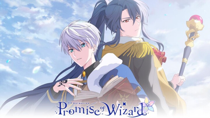 Promise Of Wizard [EPISODE 1]