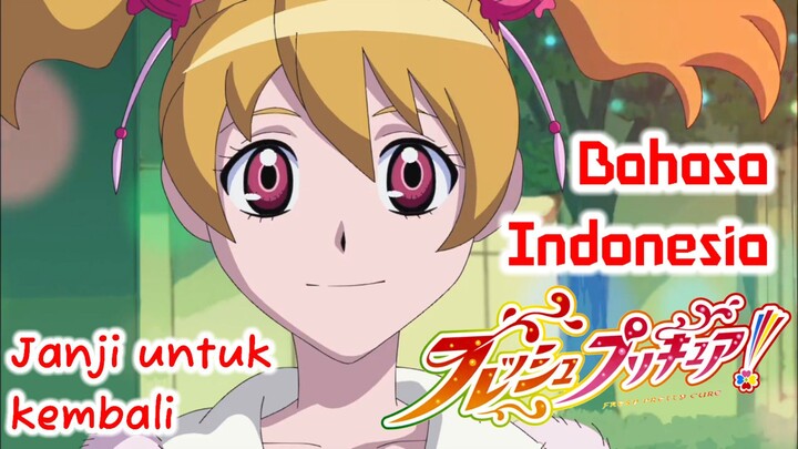 [Fandub Indo] Janji Untuk Kembali | Fresh Precure! Bahasa Indonesia