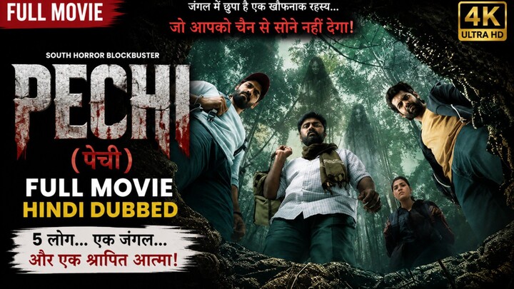 PECHI (2026) New South Indian Hindi Dubbed Movie 2026 | New South Indian Movie 2026 |New Hindi Movie