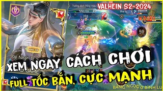 Hướng Dẫn Chơi Valhein Liên Quân | Cách Lên Đồ và Bảng Ngọc Valhein Mùa Mới Nhất S2 2024 Đi AD