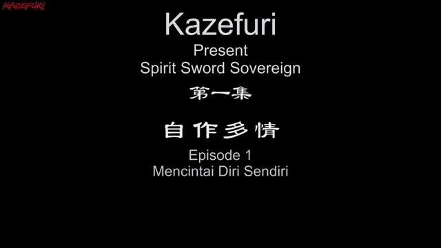 spirit sword Sovereign season 1 eps 1 sub indo