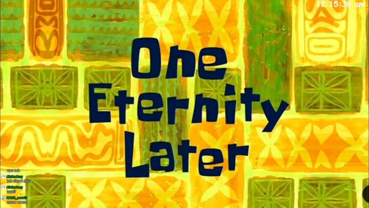 one eternity later