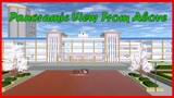 [SAKURA School Simulator] CITY PANORAMIC VIEW FROM ABOVE