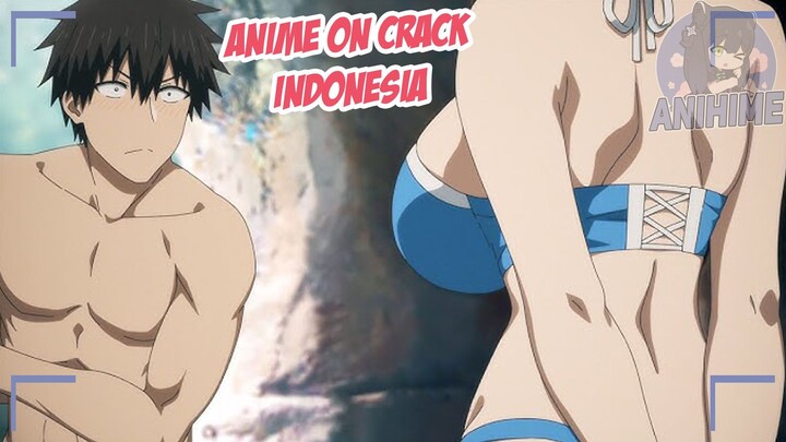 Ternyata itu besar banget {Anime Crack Indonesia} 196