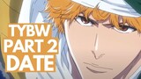 TYBW Part 2 NEW TRAILER + RELEASE DATE - LIVE REACTION & Discussion | Bleach Anime (Manga Spoilers)
