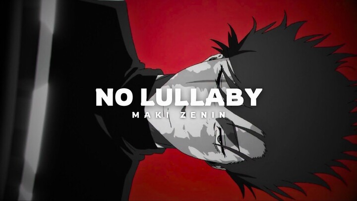 Maki︱No lullaby for the Zenin clan「Jujutsu Kaisen 」ᴴᴰ