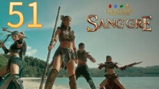 Sang'gre 1 Episode 51.....