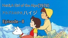 Alps no Shoujo Heiji(Heidi,A Girl of the Alps-1974)Eng Sub Episode - 8