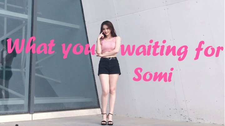 【Sunnyleaf】What Are You Waiting For - Somi