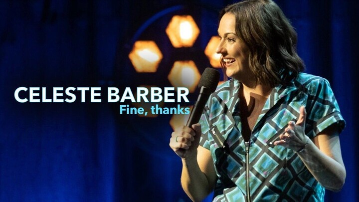 Celeste Barber: Fine, thanks 2023 SUB INDO