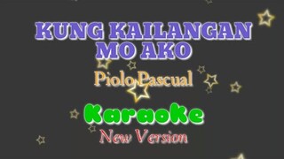 Kung kailangan mo ako~Piolo Pascual KARAOKE