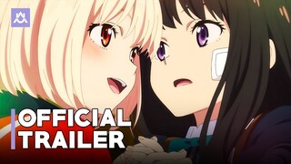 Lycoris Recoil | Official Trailer 2