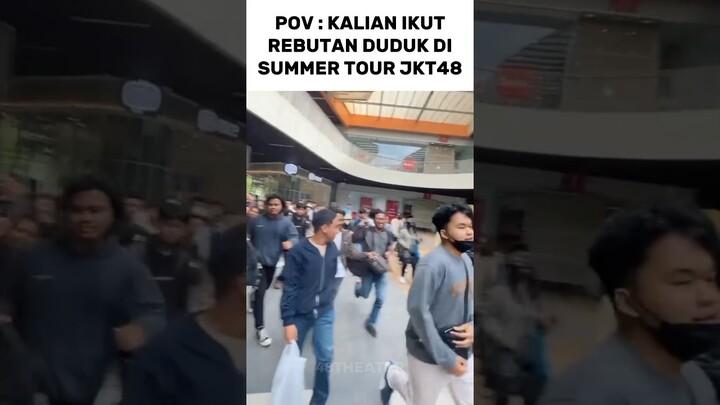 LAMBAT DIKIT GA DAPAT TEMPAT DI SUMMER TOUR JKT48 #jkt48 #jkt48newera  #jkt48edit #shorts