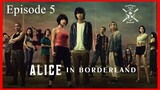 Alice in Borderland 01-05 [Re Upload]