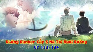 Chỉ Là Hunter Rank F Cùi Bắp, Nhưng Lại Sở Hữu Kỹ năng Rank L & Đám Đệ Rank S | Tập 133-134