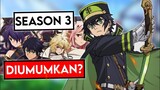Hah! Owari No Seraph Season 3 Episode 1 Diumumkan 2022!