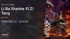 XI TANG Seizes The Whole Country Power - EP011 - 20 - SUB INDO - 720P