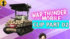 War Thunder Mobile Clip Part 02 - [Vtuber Indonesia]
