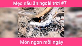 Mẹo nấu ăn ngoài trời p7