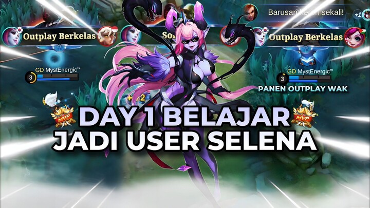 Day 1 Belajar jadi user Selena yang baik dan benar🤭