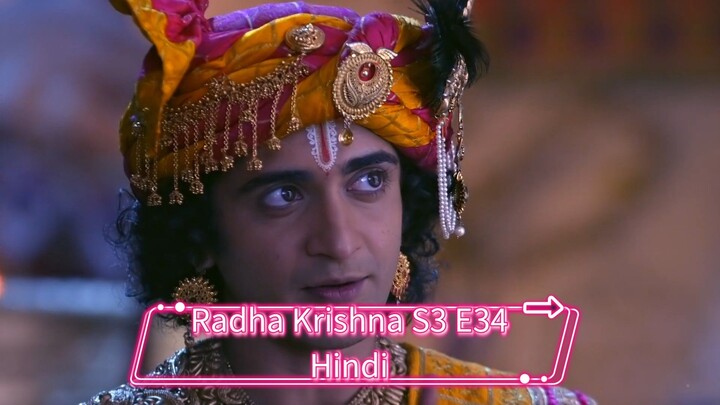 Radha Krishna S3 E34 in Hindi
