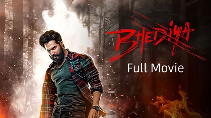 Bhediya  Hindi 720p HD Quality Full Movie