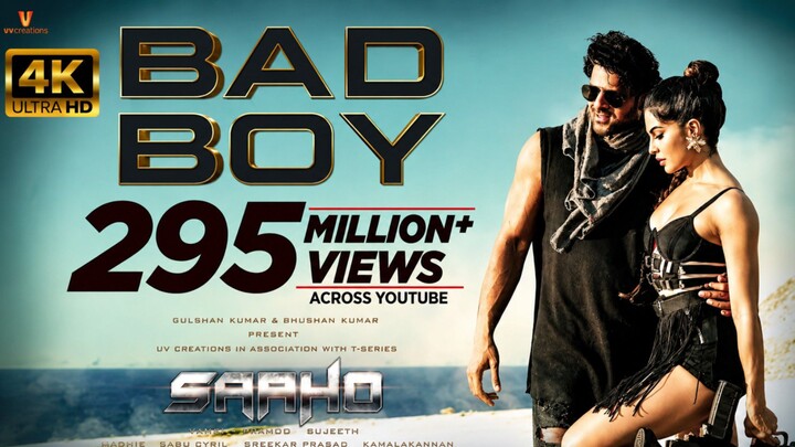 BAD BOY 🔥 | Saaho | Prabhas & Jacqueline Fernandez | Full Video Song | 4K UHD