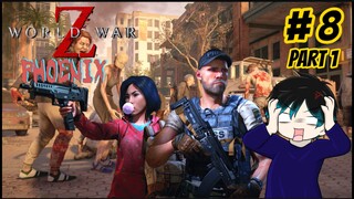 MARI KITA BASMI SEMUA ZOMBIE di World War Z Phoenix #1